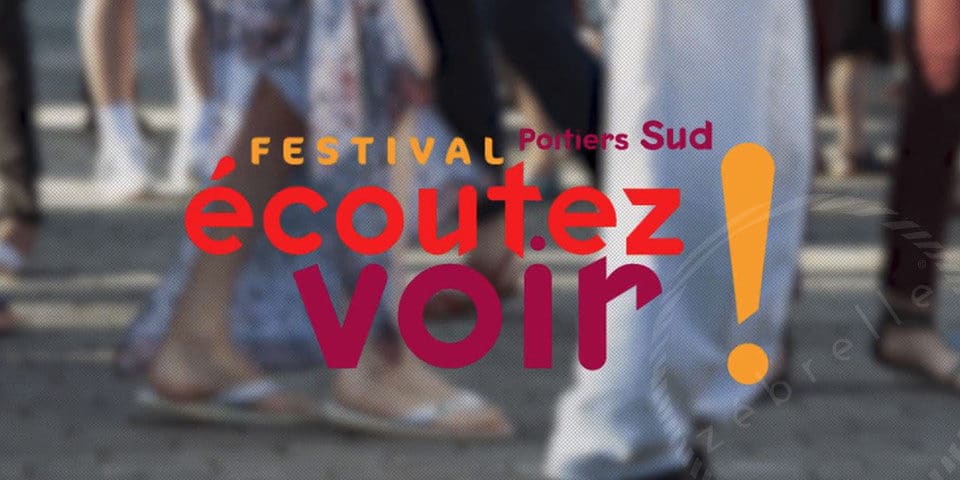 realisation-captation-creation-video-festival-ecoutez-voir-agence-zebrelle-poitiers